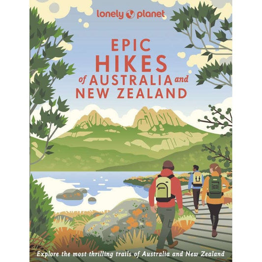 Epic Hikes Of Australia & Zealand