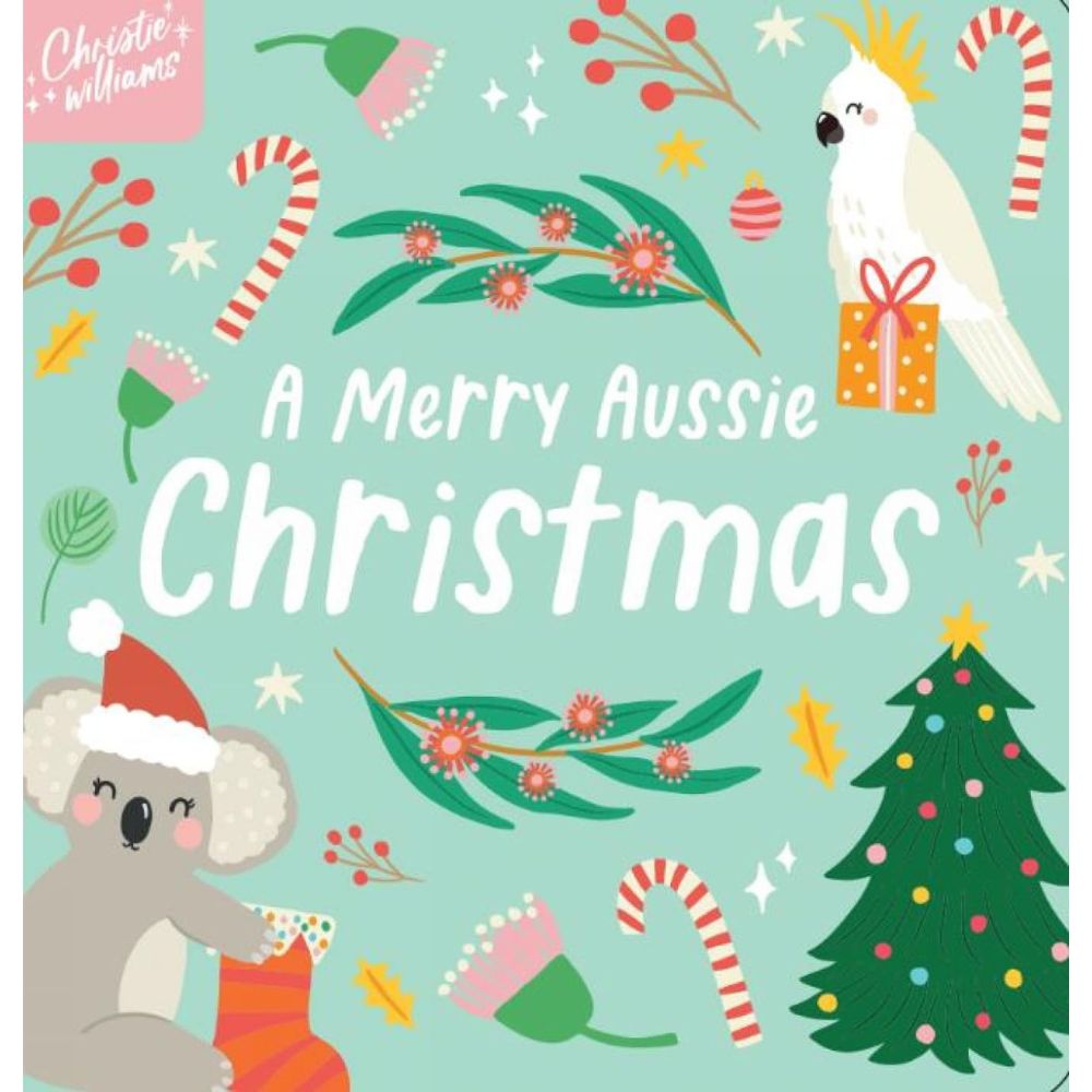 A Merry Aussie Christmas (Board Book)