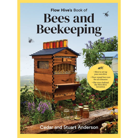 Flow Hive's Book of Bees and Beekeeping