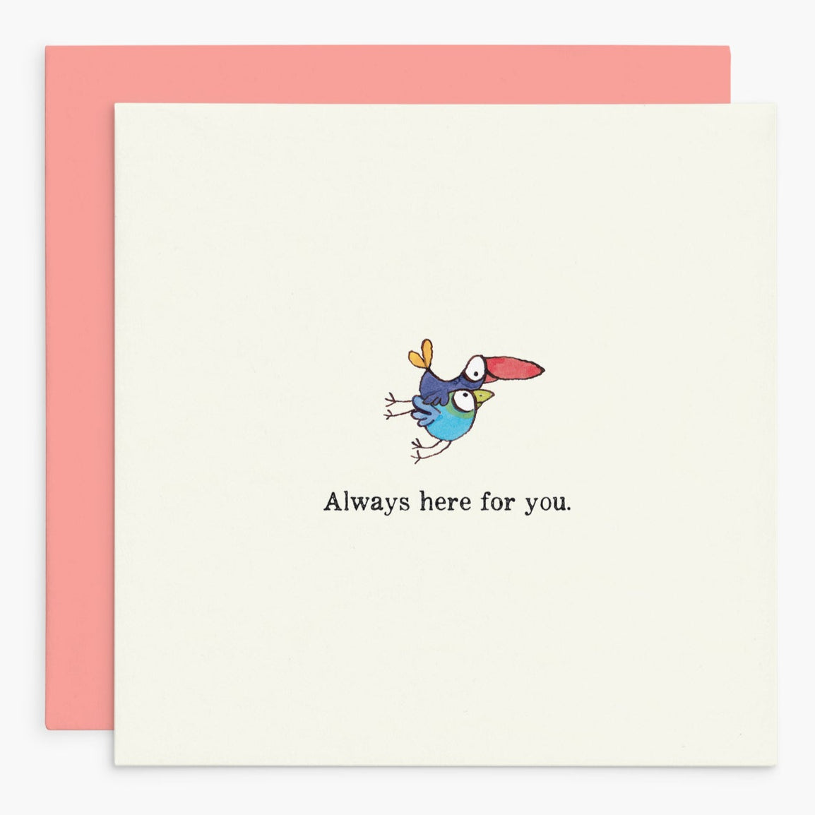 Twigseeds Friendship Card - Always Here For You
