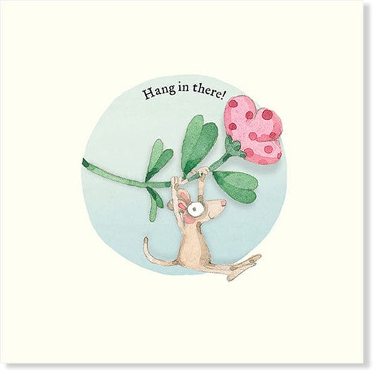 Kate Knapp Card - Hang in there