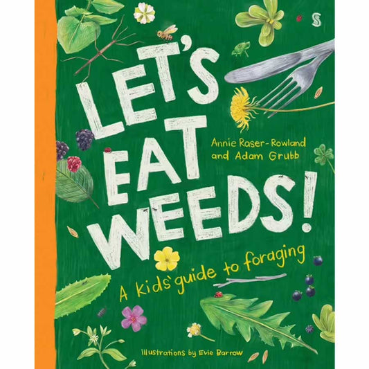 Let's Eat Weeds