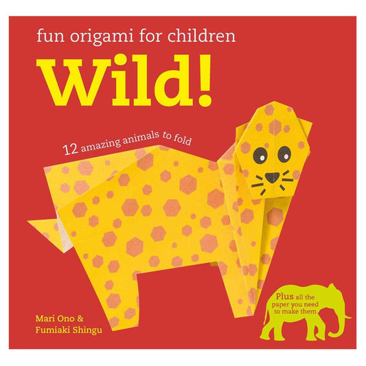 Wild! Fun Origami for Children