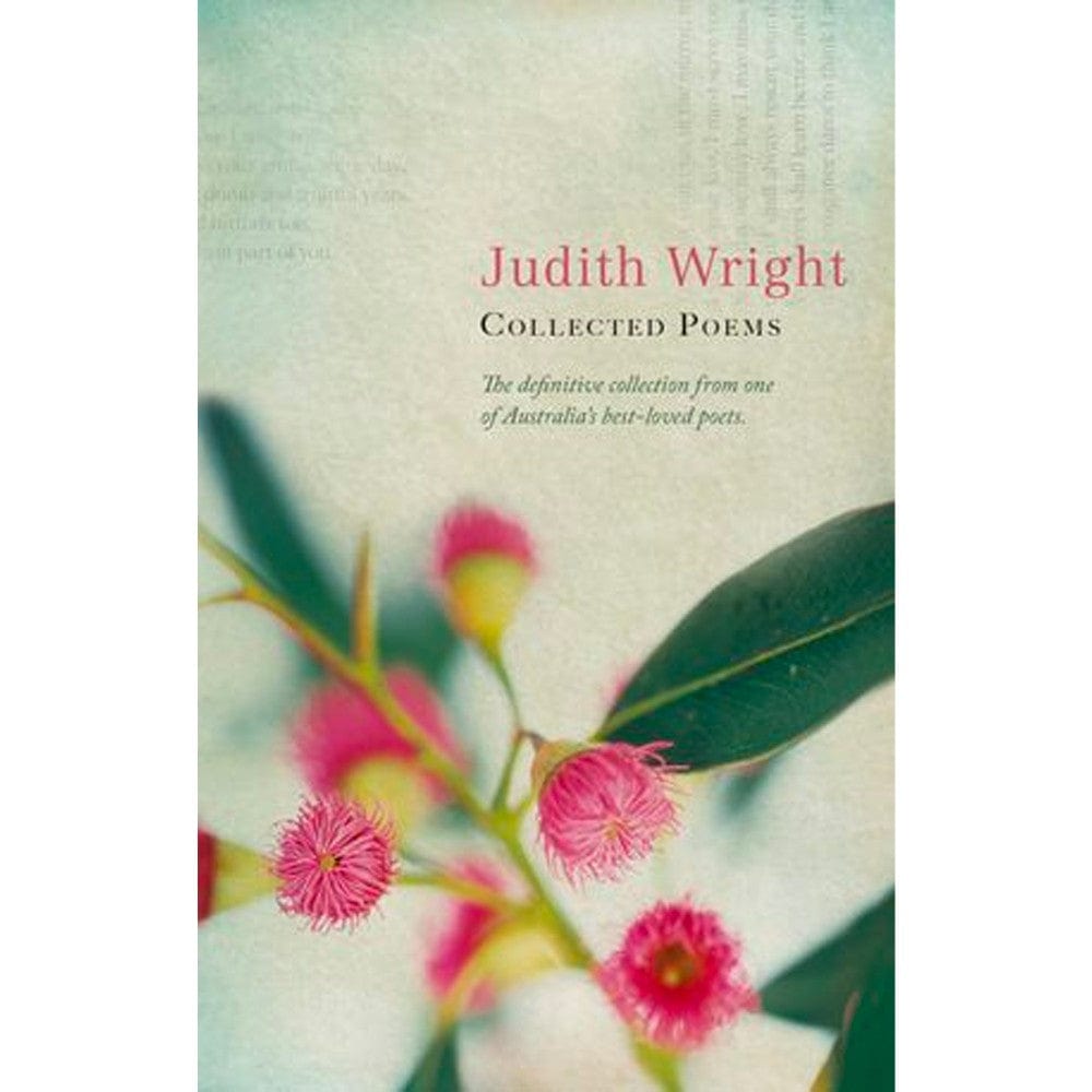 Collected Poems - Judith Wright
