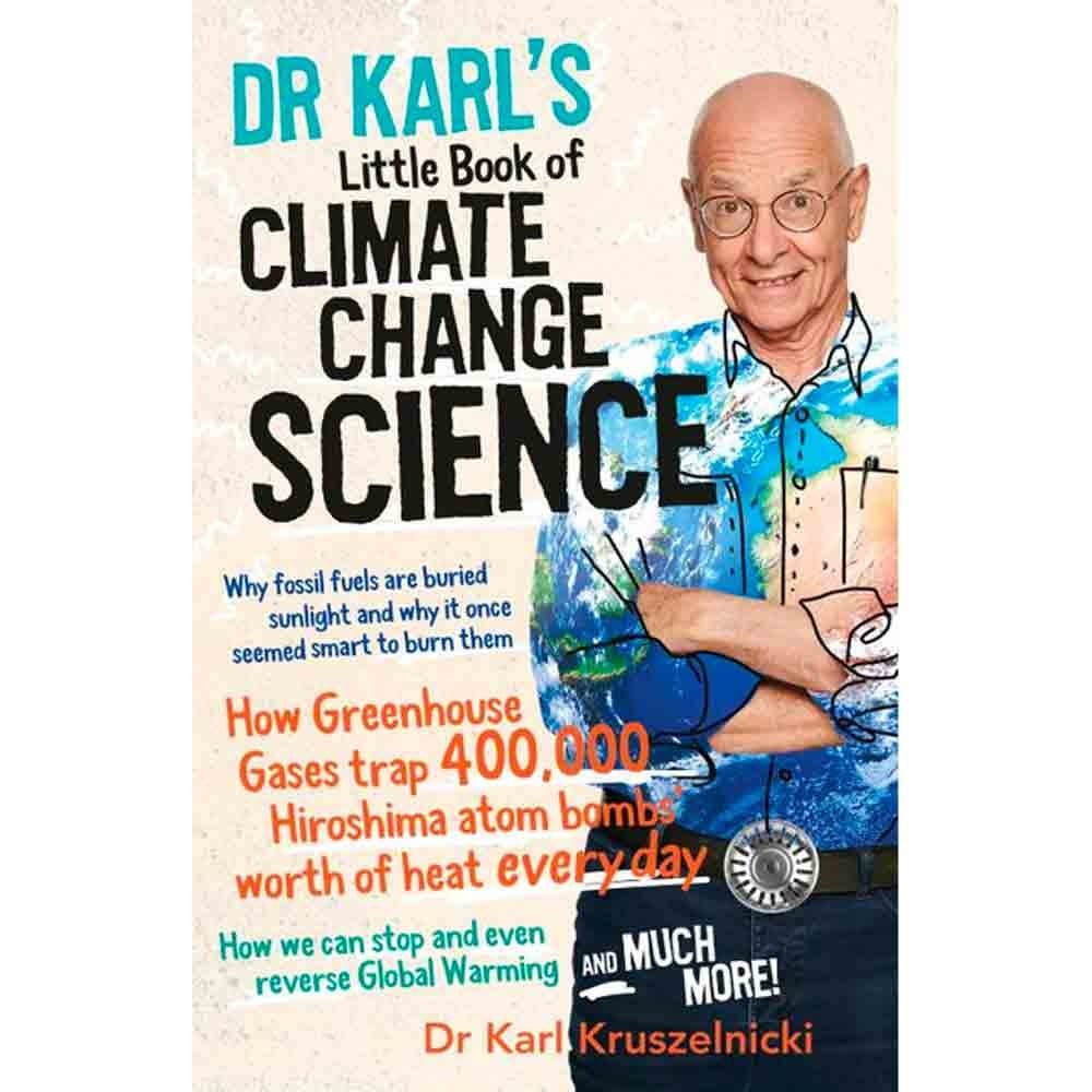 Dr Karl's Little Book of Climate Change Science