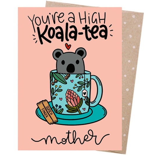 Earth Greetings Mother's Day Card - You're a High Koala-tea Mother