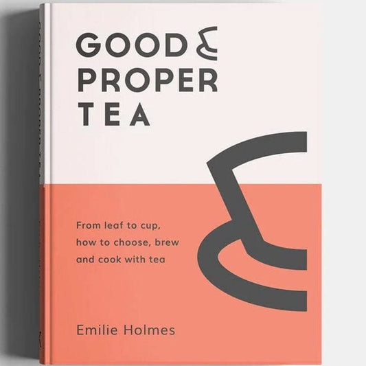Good & Proper Tea Book