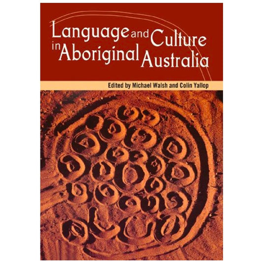 Language and Culture in Aboriginal Australia