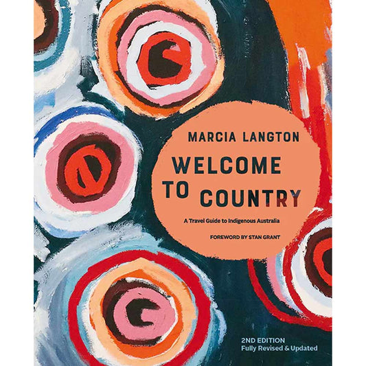MARCIA LANGTON: WELCOME TO COUNTRY