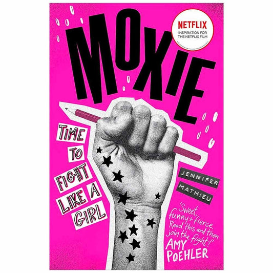 Moxie Time To Fight Like A Girl