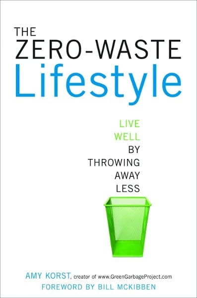 The Zero Waste Lifestyle